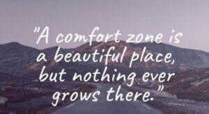 Comfort zone quote